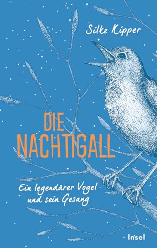 Die Nachtigall: Ein legendärer Vogel und sein Gesang
