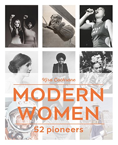 Modern Women: 52 Pioneers von Frances Lincoln