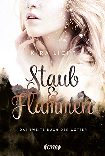 Staub & Flammen: Das zweite Buch der Götter (Die Bücher der Götter - Dilogie, Band 2)