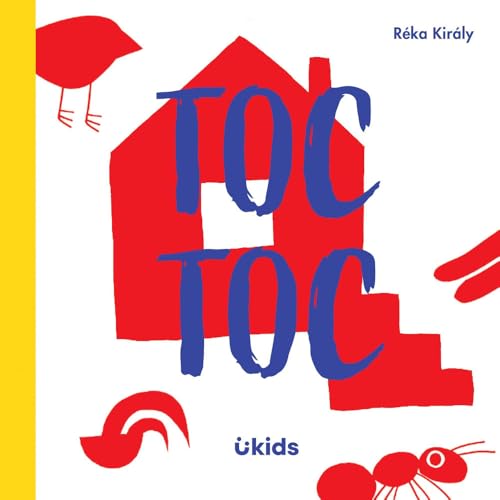 Toc toc. Ediz. a colori (Uppa kids) von Uppa Edizioni