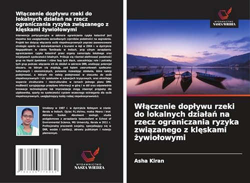 W¿¿czenie dop¿ywu rzeki do lokalnych dzia¿a¿ na rzecz ograniczania ryzyka zwi¿zanego z kl¿skami ¿ywio¿owymi: DE von Wydawnictwo Nasza Wiedza