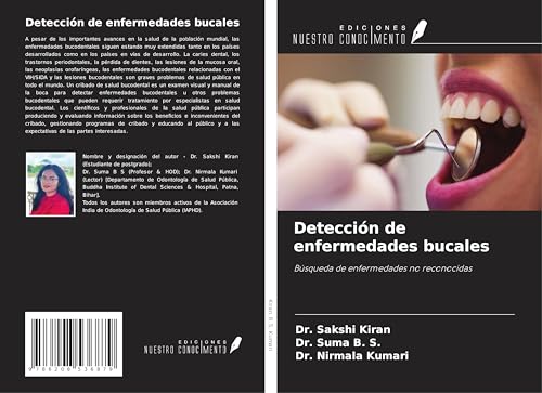 Detección de enfermedades bucales: Búsqueda de enfermedades no reconocidas von Ediciones Nuestro Conocimiento