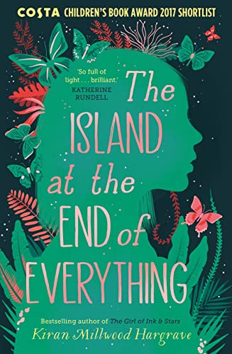 The Island at the End of Everything von Chicken House