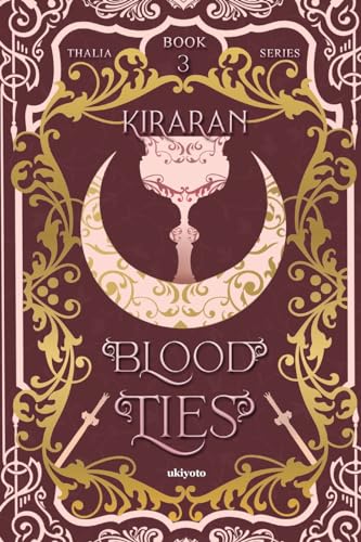 Blood Ties von Ukiyoto Publishing