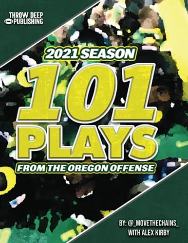 101 Plays from the Oregon Offense von Independently published