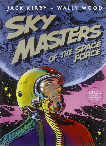 Sky Masters of the Space Force Sky Masters of the Space Force von Renoir Comics