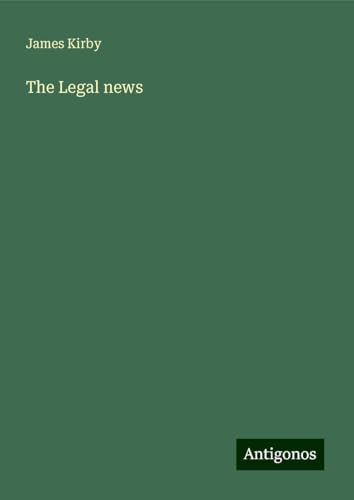 The Legal news von Antigonos Verlag