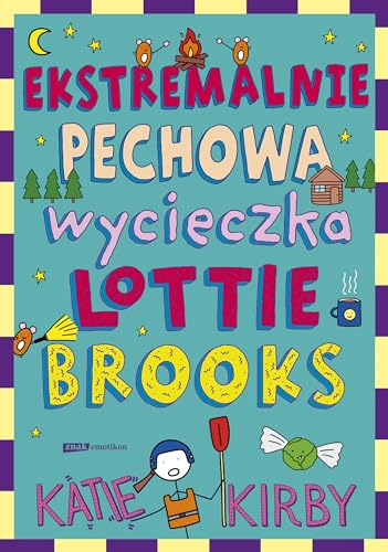 Ekstremalnie pechowa wycieczka Lottie Brooks von Znak