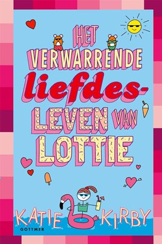 Het verwarrende liefdesleven van Lottie (Lottie, 3)