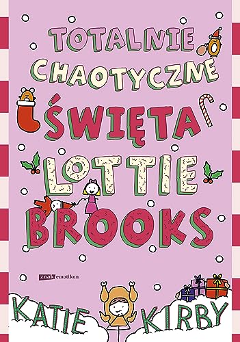 Totalnie chaotyczne święta Lottie Brooks von Znak Emotikon