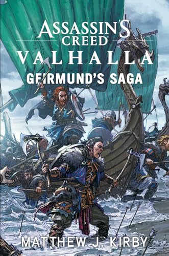 Assassin's Creed Valhalla: Geirmund's Saga: The Assassin's Creed Valhalla Novel