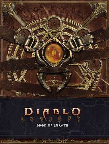 Diablo: Book of Lorath (Diablo Character Tome, 4, Band 4)