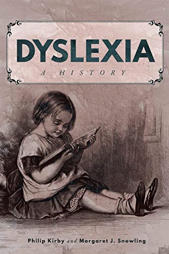 Dyslexia: A History von McGill-Queen's University Press