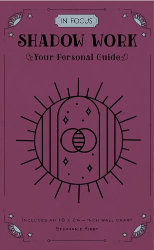 In Focus Shadow Work: Your Personal Guide