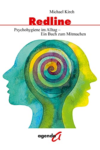 Redline: Psychohygiene im Alltag – Ein Buch zum Mitmachen