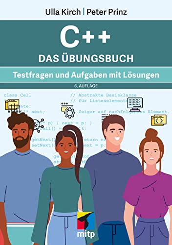 C++ Das Übungsbuch: Testfragen und Aufgaben mit Lösungen (mitp Professional) von mitp