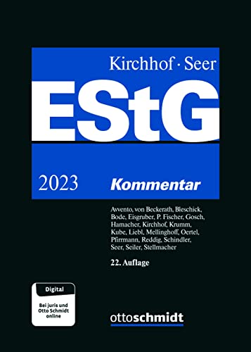 Einkommensteuergesetz (EStG): Kommentar von Verlag Dr. Otto Schmidt