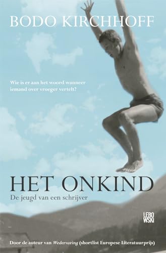 Het onkind: de jeugd van een schrijver