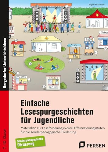 Einfache Lesespurgeschichten für Jugendliche: Materialien zur Leseförderung in drei Differenzier ungsstufen für die sonderpädagogische Förderung (7. bis 10. Klasse)