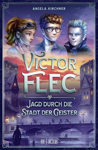 Victor Flec – Jagd durch die Stadt der Geister: Band 1 von FISCHERVERLAGE