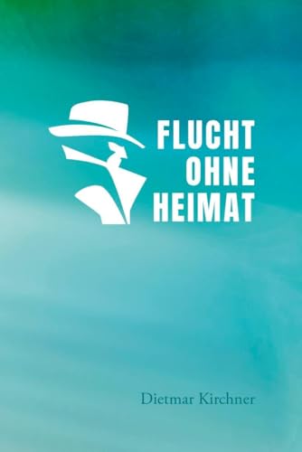 Flucht ohne Heimat von Verlagshaus Schlosser