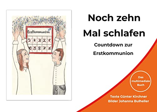 Noch zehn Mal schlafen: Countdown zur Erstkommunion von Books on Demand GmbH