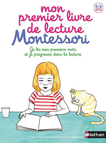 Mon premier livre de lecture Montessori: Je lis mes premiers mots et je progresse dans la lecture von NATHAN