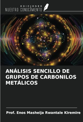 ANÁLISIS SENCILLO DE GRUPOS DE CARBONILOS METÁLICOS