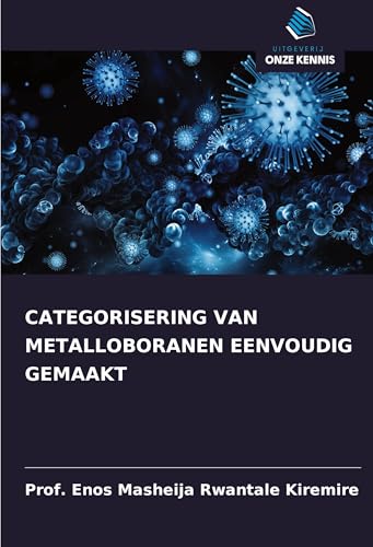 CATEGORISERING VAN METALLOBORANEN EENVOUDIG GEMAAKT: DE von Uitgeverij Onze Kennis