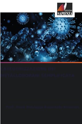CATEGORIZZAZIONE DEI METALLOBORANI SEMPLIFICATA CATEGORIZZAZIONE DEI METALLOBORANI SEMPLIFICATA von Edizioni Sapienza