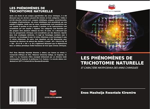 LES PHÉNOMÈNES DE TRICHOTOMIE NATURELLE: ET CARACTÈRE MATRYOSHKA DES AMAS CHIMIQUES LES PHÉNOMÈNES DE TRICHOTOMIE NATURELLE: ET CARACTÈRE MATRYOSHKA DES AMAS CHIMIQUES