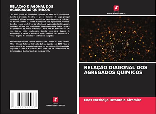 RELAÇÃO DIAGONAL DOS AGREGADOS QUÍMICOS: DE RELAÇÃO DIAGONAL DOS AGREGADOS QUÍMICOS: DE von Edições Nosso Conhecimento