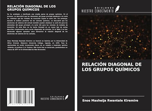 RELACIÓN DIAGONAL DE LOS GRUPOS QUÍMICOS RELACIÓN DIAGONAL DE LOS GRUPOS QUÍMICOS von Ediciones Nuestro Conocimiento