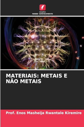 MATERIAIS: METAIS E NÃO METAIS: DE von Edições Nosso Conhecimento