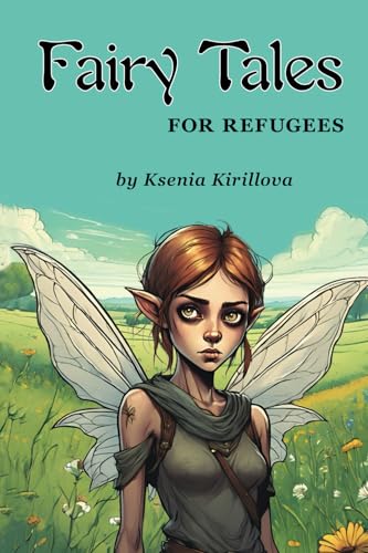 Fairy Tales for Refugees von M-Graphics Publishing