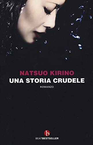 UNA STORIA CRUDELE