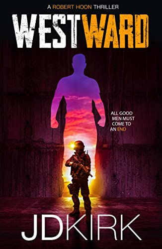 Westward: A Robert Hoon Thriller (Robert Hoon Thrillers, Band 3) von Zertex Crime