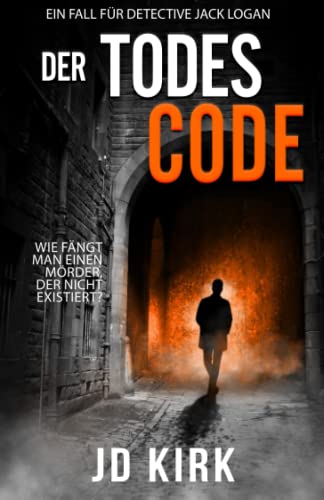 Der Todescode: Ein Fall für Detective Jack Logan Der Todescode: Ein Fall für Detective Jack Logan von Zertex Crime