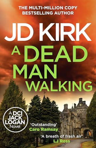 A Dead Man Walking (DCI Logan Crime Thrillers) von Canelo Crime