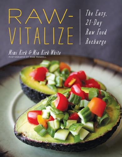 Raw-Vitalize: The Easy, 21-Day Raw Food Recharge