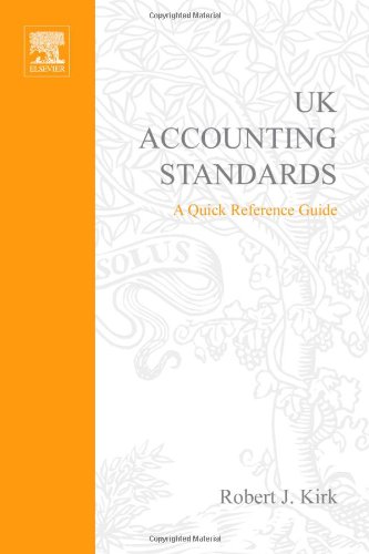 UK Accounting Standards: A Quick Reference Guide (CIMA Professional Handbook)