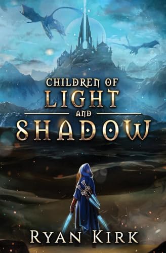 Children of Light and Shadow (The Legend of Adani, Band 4) von Oliver-Heber Books