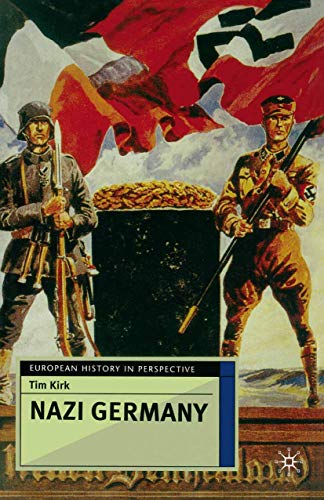 Nazi Germany (European History in Perspective)