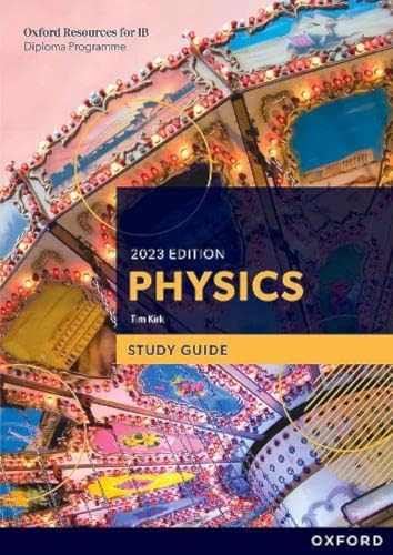 New Ib Dp Physics Study Guide: Chemistry 2023 Study Guide (IB Physics Sciences 2023)