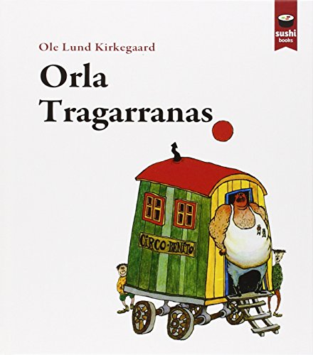 Orla Tragarranas von Sushi Books