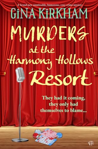 Murder At The Harmony Hollows Resort: A BRAND NEW unmissable, humorous , cozy crime mystery