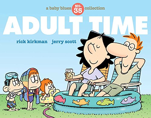 Adult Time: A Baby Blues Collection