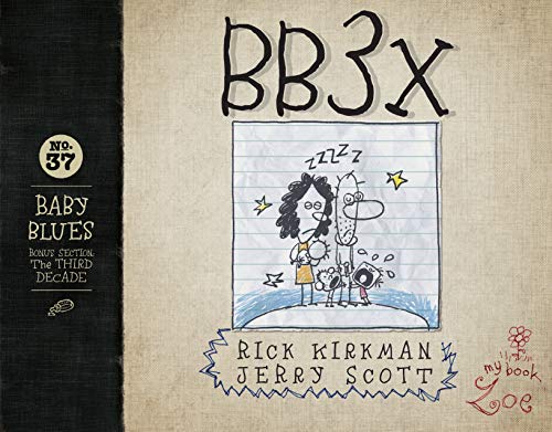 Bb3x: Baby Blues: The Third Decade von Andrews McMeel Publishing