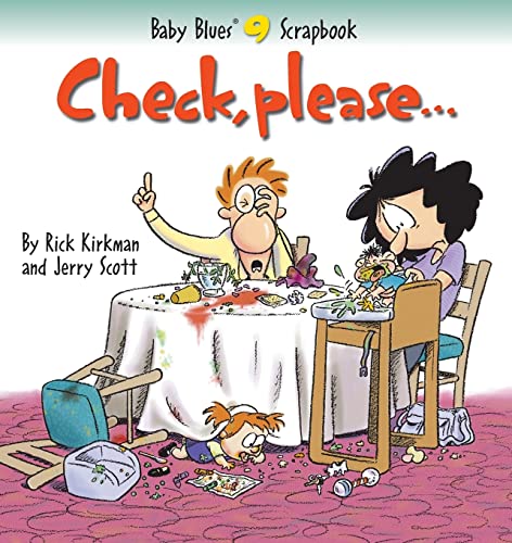 Check, Please... (Baby Blues Scrapbook, Band 9)