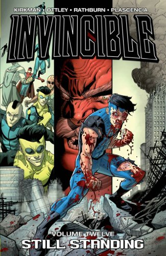 Invincible Volume 12: Still Standing (INVINCIBLE TP)